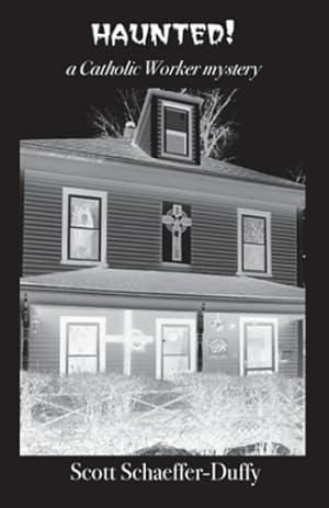Immagine del venditore per Haunted!: a Catholic Worker mystery [Soft Cover ] venduto da booksXpress