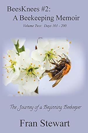 Seller image for BeesKnees #2: A Beekeeping Memoir [Soft Cover ] for sale by booksXpress