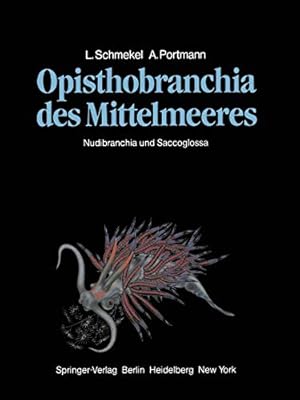 Seller image for Opisthobranchia des Mittelmeeres: Nudibranchia und Saccoglossa by Schmekel, Luise [Paperback ] for sale by booksXpress