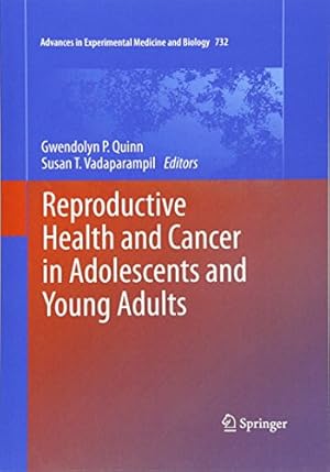 Immagine del venditore per Reproductive Health and Cancer in Adolescents and Young Adults (Advances in Experimental Medicine and Biology) [Paperback ] venduto da booksXpress