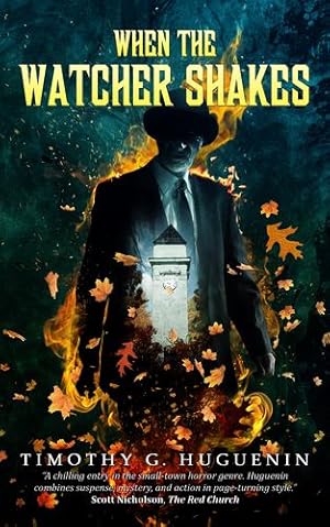 Imagen del vendedor de When the Watcher Shakes by Huguenin, Timothy G. [Paperback ] a la venta por booksXpress