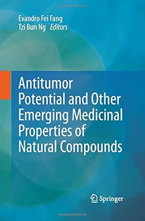 Bild des Verkufers fr Antitumor Potential and other Emerging Medicinal Properties of Natural Compounds [Paperback ] zum Verkauf von booksXpress