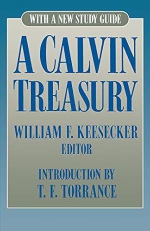 Seller image for A Calvin Treasury [Paperback ] for sale by booksXpress