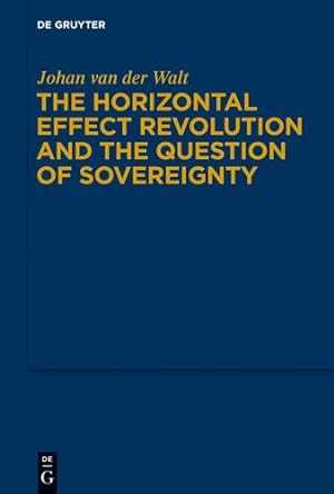 Immagine del venditore per The Horizontal Effect Revolution and the Question of Sovereignty by Walt, Johan Van Der [Hardcover ] venduto da booksXpress