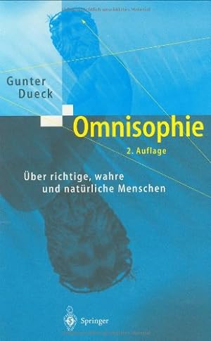 Imagen del vendedor de Omnisophie:  ber richtige, wahre und natürliche Menschen (German Edition) by Dueck, Gunter [Hardcover ] a la venta por booksXpress