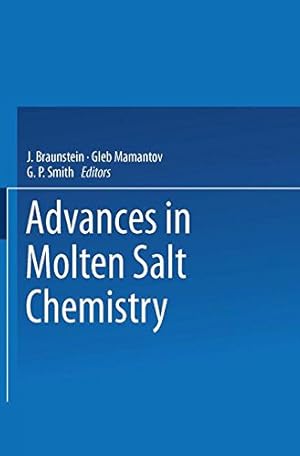 Bild des Verkufers fr Advances in Molten Salt Chemistry: Volume 2 by Braunstein, J., Mamantov, Gleb, Smith, G. P. [Paperback ] zum Verkauf von booksXpress