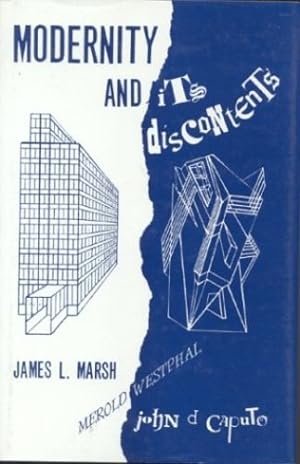 Bild des Verkufers fr Modernity and its Discontents by Marsh, James L., Caputo, John D. [Hardcover ] zum Verkauf von booksXpress
