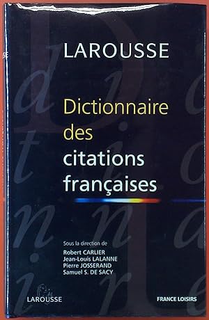 Bild des Verkufers fr Dicitonnaire des citations francaises zum Verkauf von biblion2
