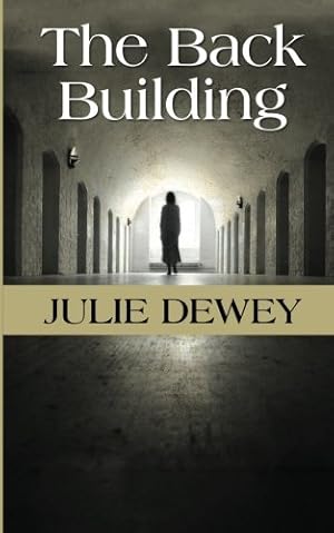 Immagine del venditore per The Back Building by Dewey, Julie [Paperback ] venduto da booksXpress