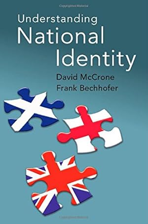 Seller image for Understanding National Identity by McCrone, David, Bechhofer, Frank [Hardcover ] for sale by booksXpress