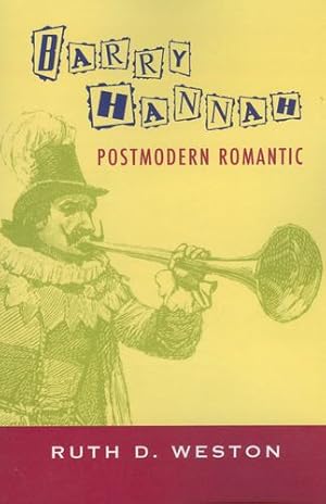 Seller image for Barry Hannah: Postmodern Romantic [Soft Cover ] for sale by booksXpress