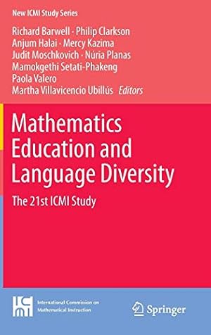Seller image for Mathematics Education and Language Diversity: The 21st ICMI Study (New ICMI Study Series) [Hardcover ] for sale by booksXpress