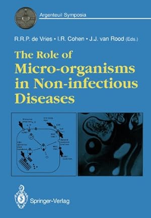 Seller image for The Role of Micro-organisms in Non-infectious Diseases (Argenteuil Symposia) [Paperback ] for sale by booksXpress