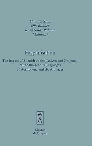 Seller image for Hispanisation (Empirical Approaches to Language Typology [Ealt]) [Hardcover ] for sale by booksXpress