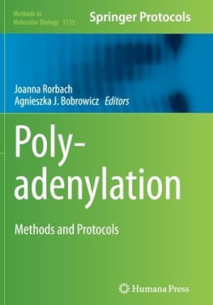 Seller image for Polyadenylation: Methods and Protocols (Methods in Molecular Biology) [Paperback ] for sale by booksXpress