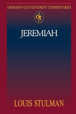 Imagen del vendedor de Jeremiah (Abingdon Old Testament Commentaries) by Stulman, Louis [Paperback ] a la venta por booksXpress