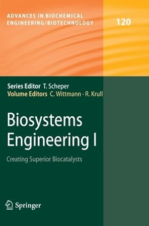 Immagine del venditore per Biosystems Engineering I: Creating Superior Biocatalysts (Advances in Biochemical Engineering/Biotechnology) [Paperback ] venduto da booksXpress