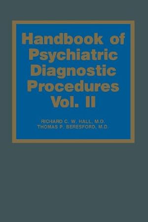 Imagen del vendedor de Handbook of Psychiatric Diagnostic Procedures: Vol. II by Hall, R.C.W., Beresford, T.P. [Paperback ] a la venta por booksXpress