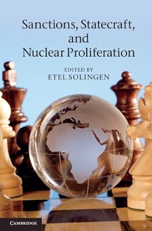 Immagine del venditore per Sanctions, Statecraft, and Nuclear Proliferation [Hardcover ] venduto da booksXpress