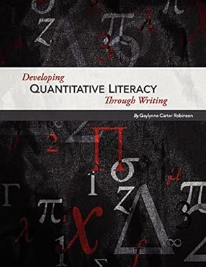 Imagen del vendedor de Developing Quantitative Literacy Through Writing [Soft Cover ] a la venta por booksXpress