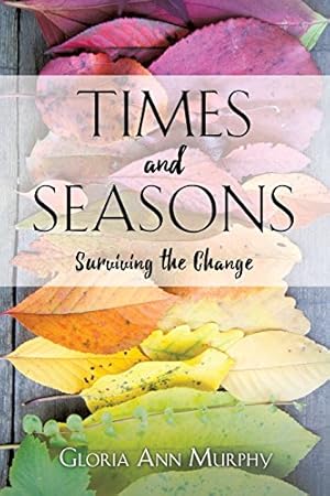 Seller image for Times and Seasons: Surviving the Change [Soft Cover ] for sale by booksXpress