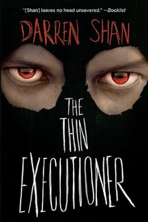 Seller image for The Thin Executioner by Shan, Darren [Paperback ] for sale by booksXpress