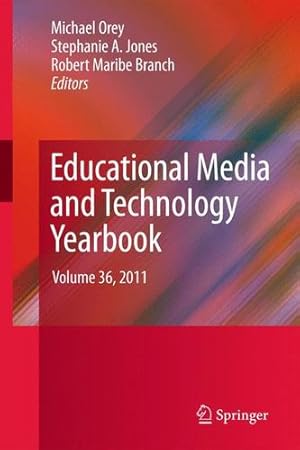 Image du vendeur pour Educational Media and Technology Yearbook: Volume 36, 2011 [Paperback ] mis en vente par booksXpress