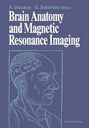 Bild des Verkufers fr Brain Anatomy and Magnetic Resonance Imaging [Soft Cover ] zum Verkauf von booksXpress