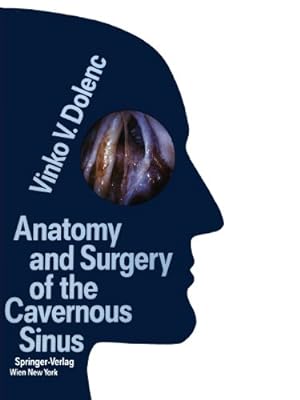 Seller image for Anatomy and Surgery of the Cavernous Sinus [Paperback ] for sale by booksXpress