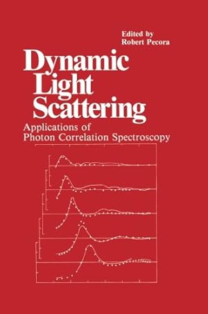 Image du vendeur pour Dynamic Light Scattering: Applications of Photon Correlation Spectroscopy [Paperback ] mis en vente par booksXpress