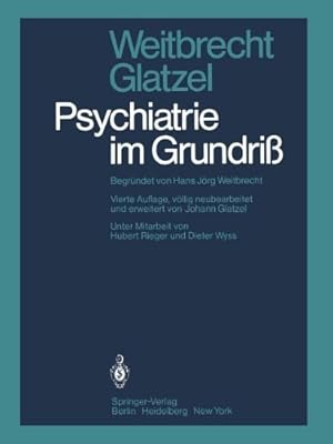 Bild des Verkufers fr Psychiatrie im Grundri  (German Edition) by Weitbrecht, H.J., Weitbrecht, H.J., Glatzel, J. [Paperback ] zum Verkauf von booksXpress