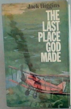 Image du vendeur pour The Last Place God Made mis en vente par Chapter 1