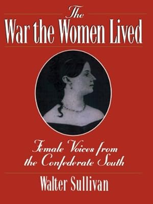Bild des Verkufers fr The War the Women Lived by Sullivan, Walter [Paperback ] zum Verkauf von booksXpress