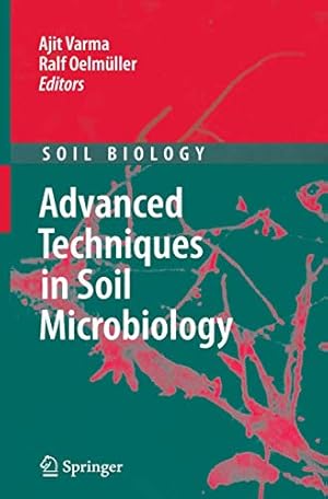 Seller image for Advanced Techniques in Soil Microbiology (Soil Biology) [Hardcover ] for sale by booksXpress