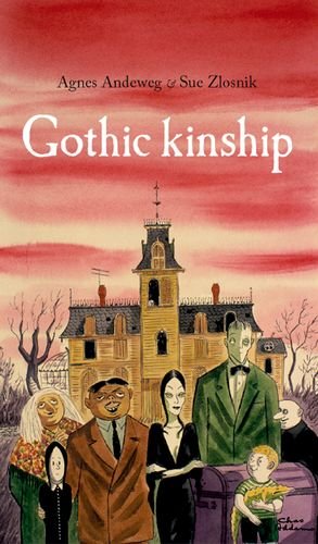 Immagine del venditore per Gothic kinship [Paperback ] venduto da booksXpress