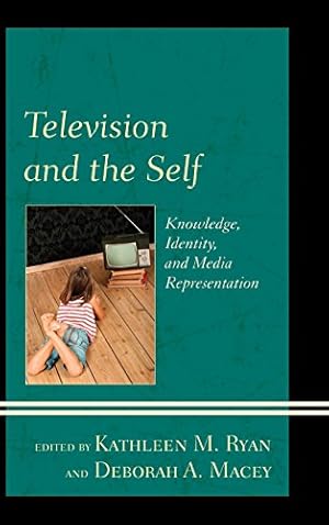 Seller image for Television and the Self: Knowledge, Identity, and Media Representation [Soft Cover ] for sale by booksXpress