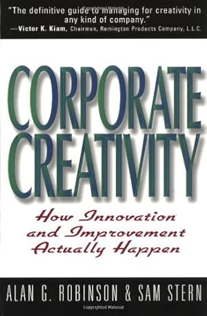 Seller image for Corporate Creativity: How Innovation & Improvement Actually Happen [Soft Cover ] for sale by booksXpress