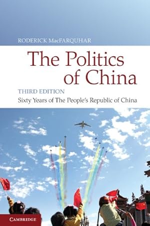 Imagen del vendedor de The Politics of China: Sixty Years of The People's Republic of China [Paperback ] a la venta por booksXpress