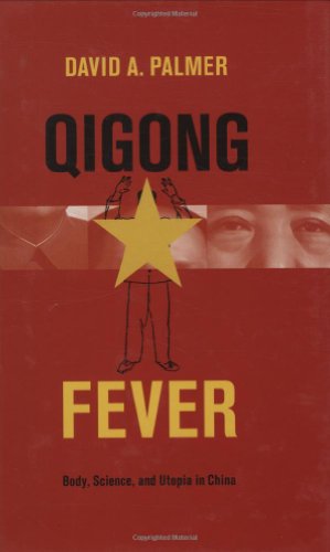 Seller image for Qigong Fever: Body, Science, and Utopia in China by David A. Palmer [Hardcover ] for sale by booksXpress