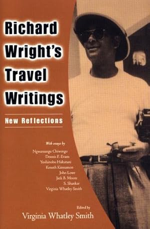 Immagine del venditore per Richard Wright's Travel Writings: New Reflections [Soft Cover ] venduto da booksXpress