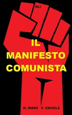 Bild des Verkufers fr Il Manifesto Comunista (Italian Edition) by Engels, Friedrich, Marx, Karl [Paperback ] zum Verkauf von booksXpress