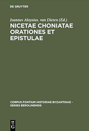 Seller image for Nicetae Choniatae Orationes et Epistulae (Corpus Fontium Historiae Byzantinae - Series Berolinensis) (German Edition) [Hardcover ] for sale by booksXpress