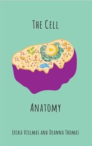 Image du vendeur pour The Cell Anatomy [Soft Cover ] mis en vente par booksXpress
