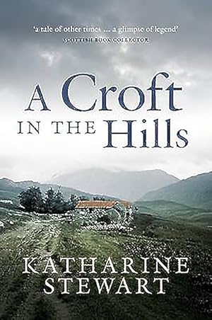 Bild des Verkufers fr Croft in the Hills zum Verkauf von GreatBookPricesUK