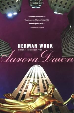 Seller image for Aurora Dawn by Wouk, Herman [Paperback ] for sale by booksXpress