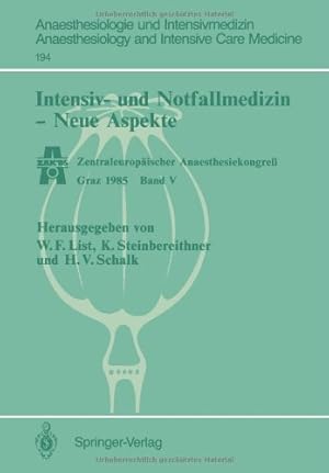 Imagen del vendedor de Intensiv- und Notfallmedizin Neue Aspekte: Zentraleuropäischer Anaesthesiekongre  Graz 1985 Band V (Anaesthesiologie und Intensivmedizin . and Intensive Care Medicine) (German Edition) [Paperback ] a la venta por booksXpress