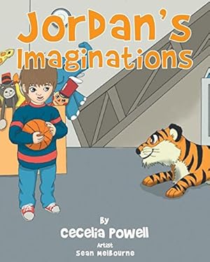Seller image for Jordan's Imaginations by Powell, Cecelia [Paperback ] for sale by booksXpress