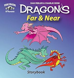 Imagen del vendedor de Dragons Far and Near: Story Book (Dragons of Romania) [Hardcover ] a la venta por booksXpress