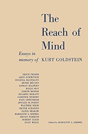 Seller image for The Reach of Mind: Essays in Memory of Kurt Goldstein by Goldstein, Kurt [Paperback ] for sale by booksXpress