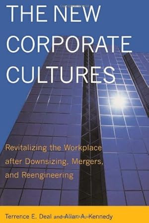 Immagine del venditore per The New Corporate Cultures: Revitalizing The Workplace After Downsizing, Mergers, And Reengineering by Deal, Terrence E., Kennedy, Allan A., Deal, Terrence, Kennedy, Allan [Paperback ] venduto da booksXpress